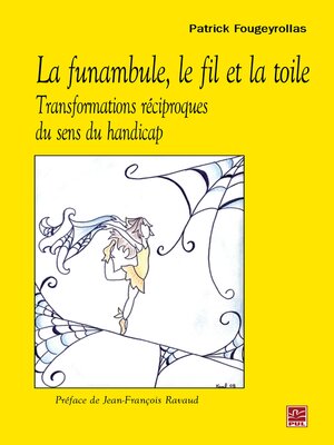 cover image of La funambule,le fil et la toile